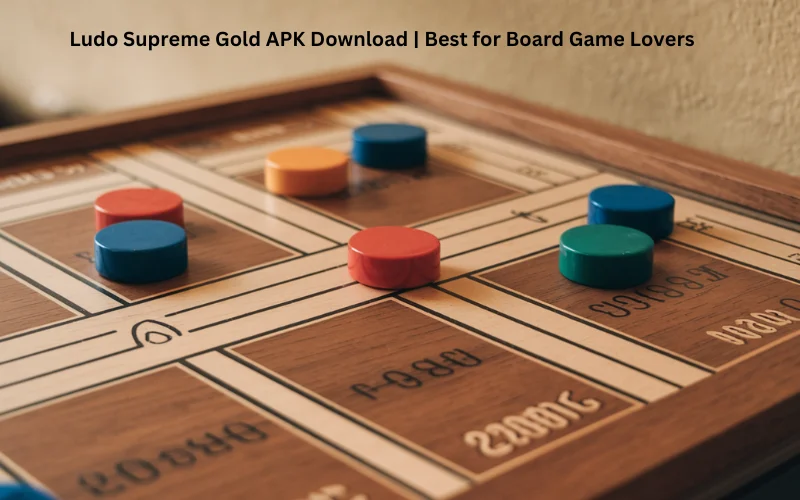 Ludo Supreme Gold APK Download