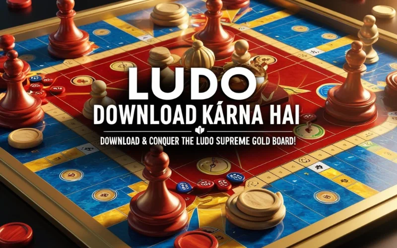 Ludo Download Karna Hai